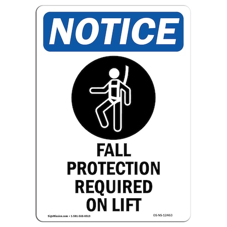 OSHA Notice Sign, Fall Protection Required With Symbol, 5in X 3.5in Decal